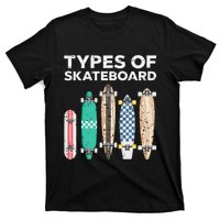 Types of skateboards skateboarding skating T-Shirt