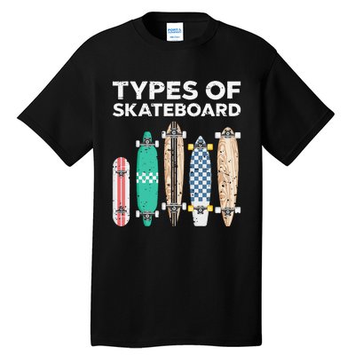 Types of skateboards skateboarding skating Tall T-Shirt