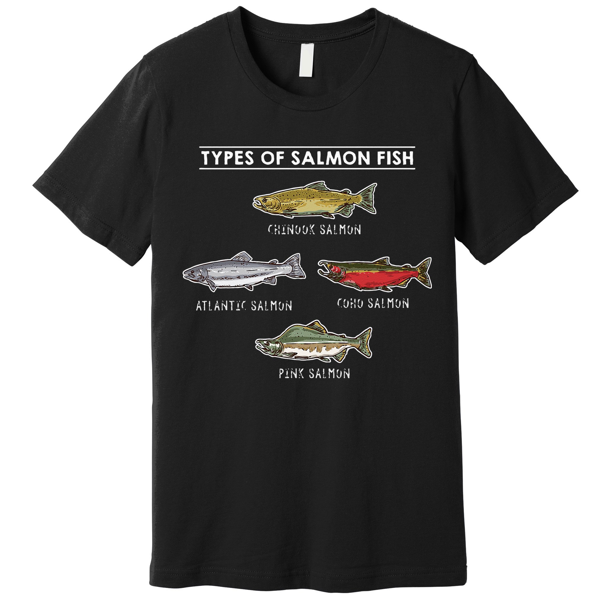 Types of Salmon Fish for Salmon Fishing Premium T-Shirt