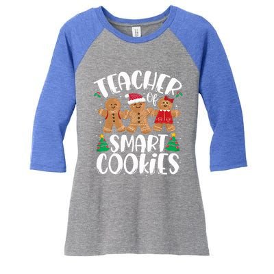 Teacher of Smart Cookies Gingerbread Christmas Teachers  Women's Tri-Blend 3/4-Sleeve Raglan Shirt