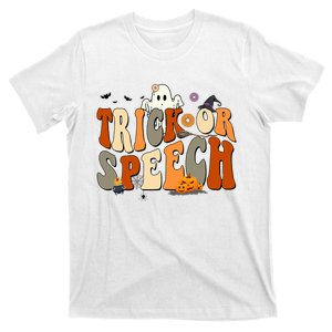 Trick Or Speech Speech Language Pathologist Halloween T-Shirt