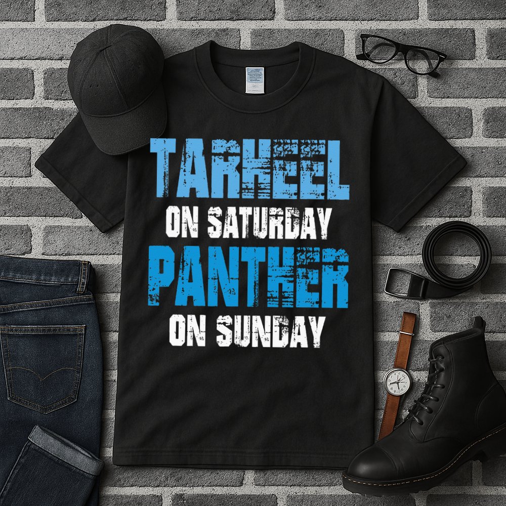 Tarheel on Saturday Panther on Sunday Tee Funny Sports Fans Tall T-Shirt