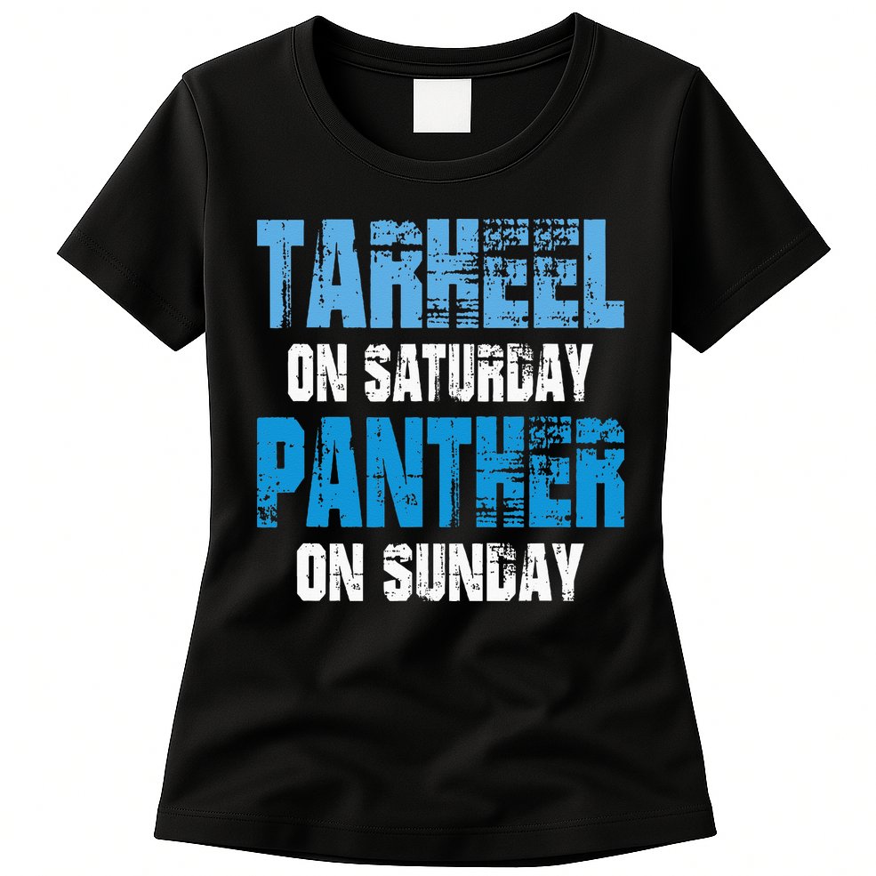 Tarheel on Saturday Panther on Sunday Tee Funny Sports Fans Womens T-Shirt