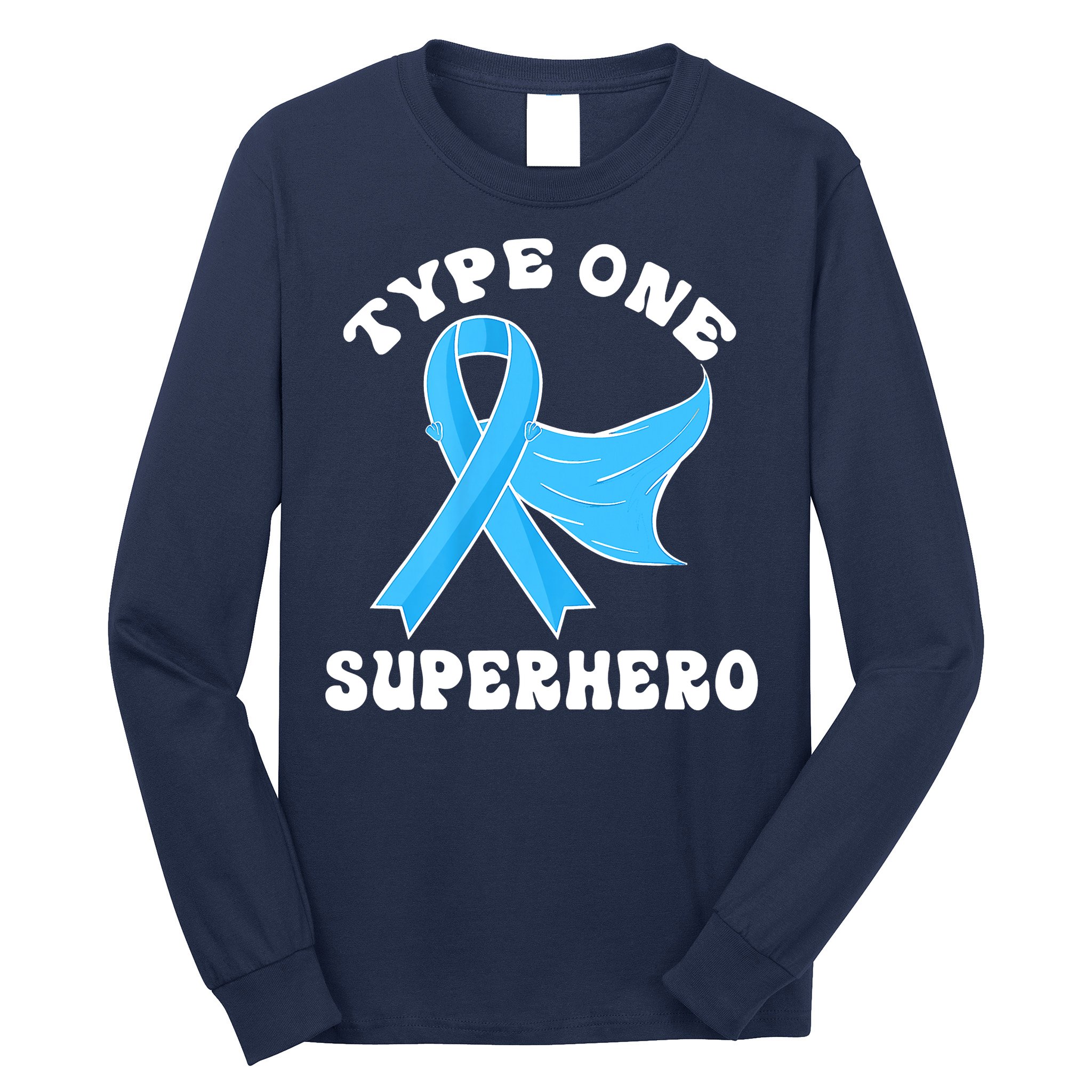 Type One Superhero Diabetes Awareness Diabetic Boys Girls Long Sleeve Shirt