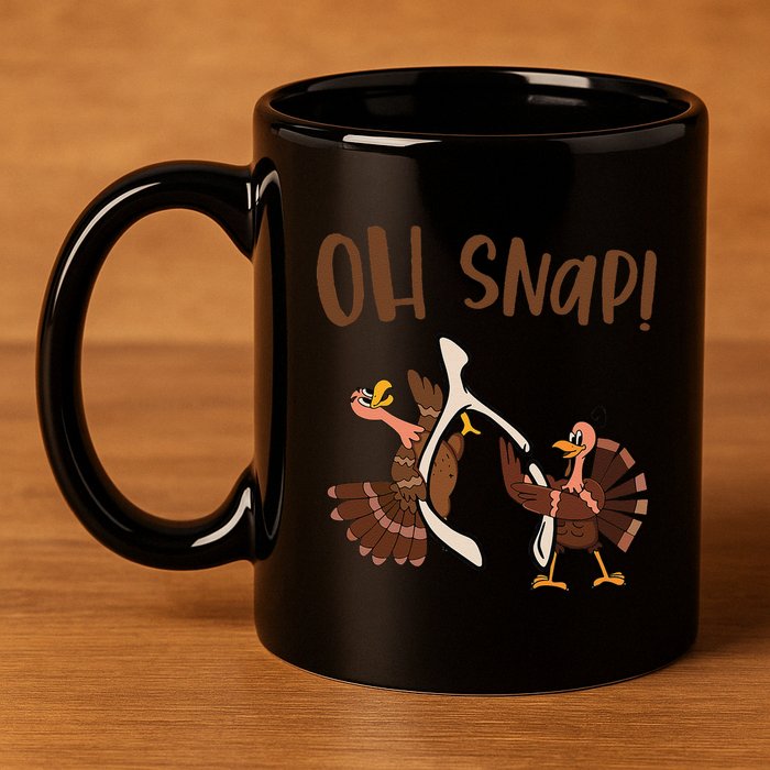 Thanksgiving Oh Snap Turkey Wishbone Funny 11oz C Handle Ceramic Mug