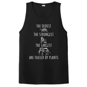 The Oldest Strongest Largest Are Fueled By Plants Vegan Gift PosiCharge Competitor Tank