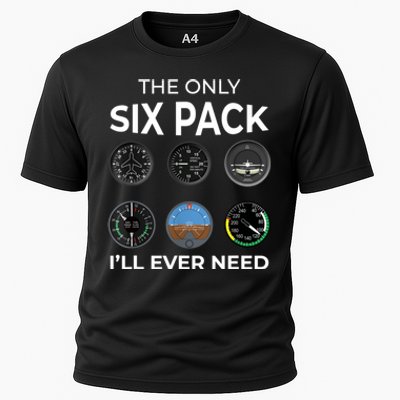 The Only Six Pack ILl Ever Need Pilot Aviation Aviator Cooling Performance Crew T-Shirt