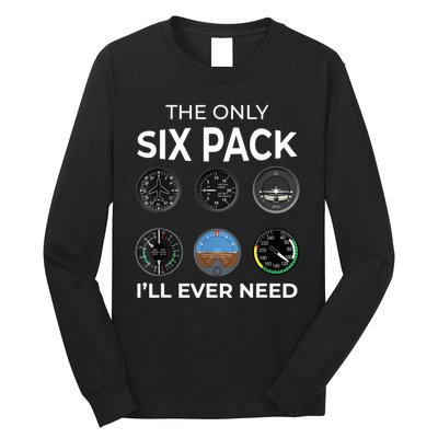 The Only Six Pack ILl Ever Need Pilot Aviation Aviator Long Sleeve Shirt