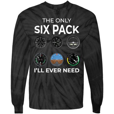 The Only Six Pack ILl Ever Need Pilot Aviation Aviator Tie-Dye Long Sleeve Shirt