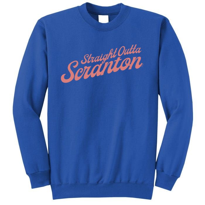 The Office Straight Outta Scranton Funny Gift Tall Sweatshirt