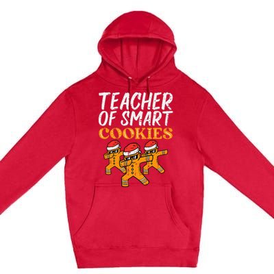 Teacher Of Smart Cookies Teacher Christmas Xmas Premium Pullover Hoodie