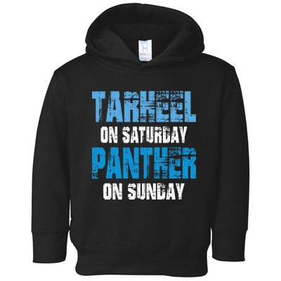 Tarheel On Saturday Panther On Sunday Funny Sports Fans Toddler Hoodie