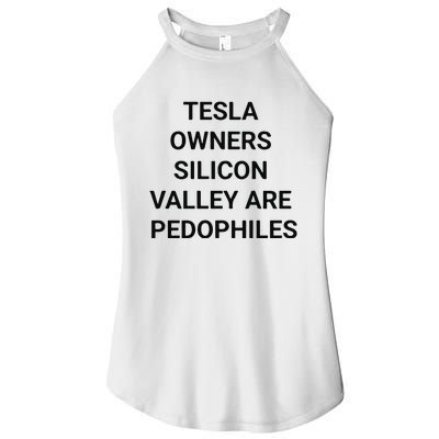 Tesla Owners Silicon Valley Are Pedophiles Women’s Perfect Tri Rocker Tank