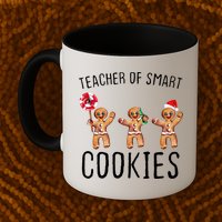 Teacher Of Smart Cookies Gingerbread Cute Christmas Mug