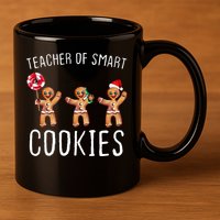 Teacher Of Smart Cookies Gingerbread Cute Christmas 11oz C Handle Ceramic Mug