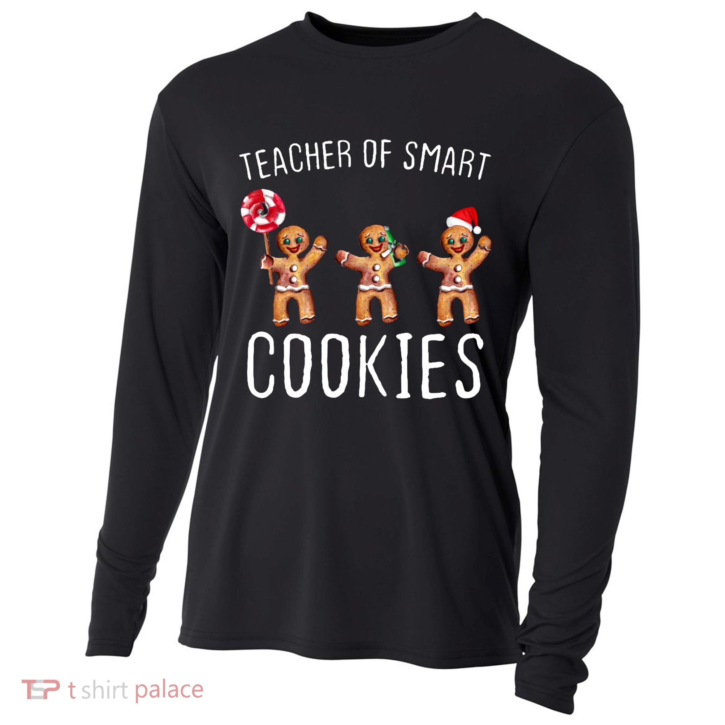 Teacher Of Smart Cookies Gingerbread Cute Christmas Cooling Performance Long Sleeve Crew