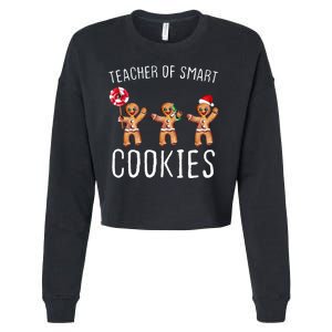 Teacher Of Smart Cookies Gingerbread Cute Christmas Cropped Pullover Crew