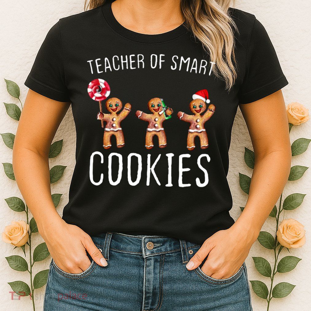 Teacher Of Smart Cookies Gingerbread Cute Christmas Womens T-Shirt
