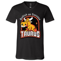 Taurusbullish on success funny affirmation horoscope sign V-Neck T-Shirt