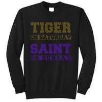 Tiger On Saturday Saint On Sunday Sweatshirt