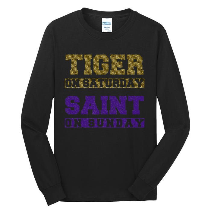 Tiger On Saturday Saint On Sunday Tall Long Sleeve T-Shirt