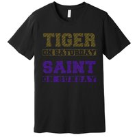 Tiger On Saturday Saint On Sunday Premium T-Shirt