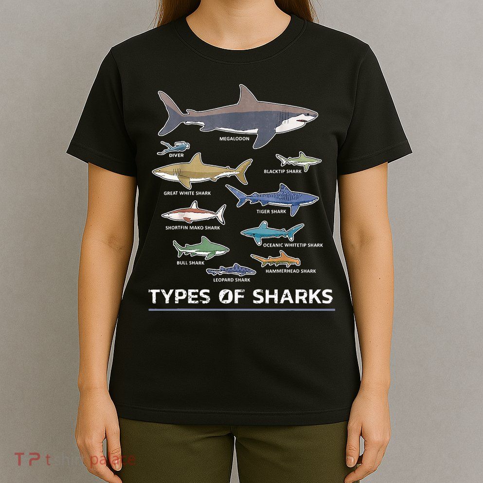 Types of Shark Megalodon Great White Nurse Shark T-Shirt