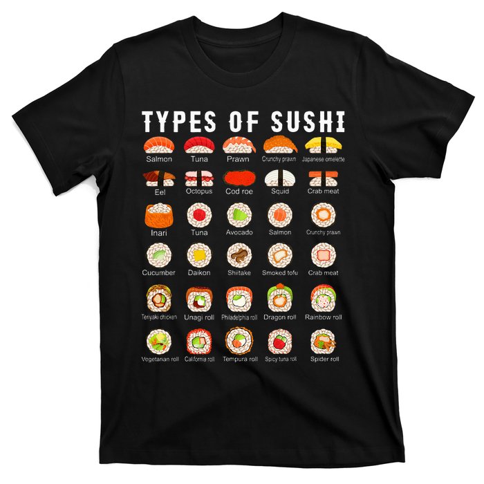 Types Of Sushi Sushi Nigiri Sashimi Salmon T-Shirt