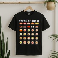 Types Of Sushi Sushi Nigiri Sashimi Salmon T-Shirt