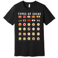 Types Of Sushi Sushi Nigiri Sashimi Salmon Premium T-Shirt