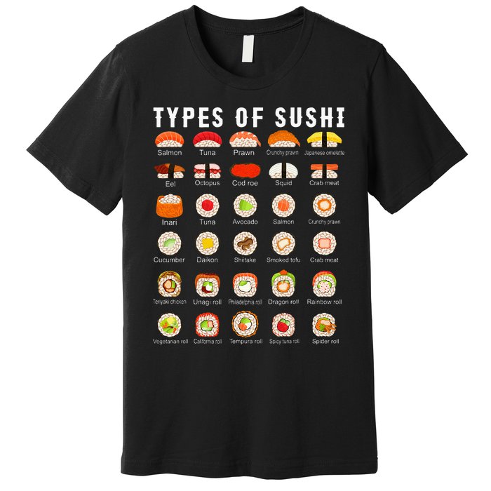 Types Of Sushi Sushi Nigiri Sashimi Salmon Premium T-Shirt