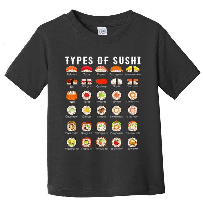 Types Of Sushi Sushi Nigiri Sashimi Salmon Toddler T-Shirt