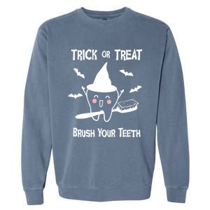 Trick Or Treat Brush Your Teeth Funny Dentist Halloween Cool Gift Garment-Dyed Sweatshirt