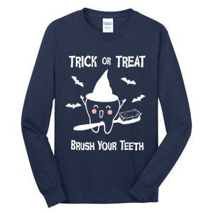 Trick Or Treat Brush Your Teeth Funny Dentist Halloween Cool Gift Tall Long Sleeve T-Shirt