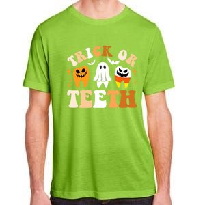 Trick Or Teeth Funny Dental Spooky Halloween Treat Dentist Gift Adult ChromaSoft Performance T-Shirt