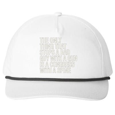 The Only Thing That Stops A Bad Guy With A Gun Is A Congress With A Spine Snapback Five-Panel Rope Hat