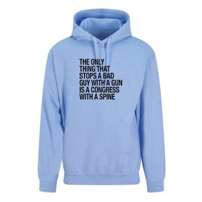 The Only Thing That Stops A Bad Guy With A Gun Is A Congress With A Spine Unisex Surf Hoodie