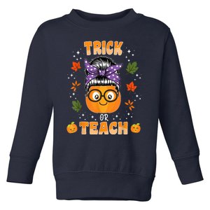 Trick Or Teach Pumpkin Halloween Teacher Wo  Costume Toddler Sweatshirt