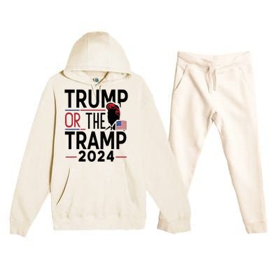 Trump Or The Tramp 2024 Premium Hooded Sweatsuit Set