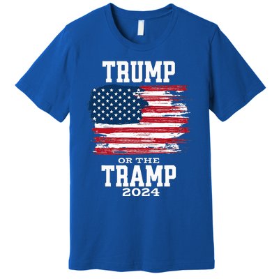 Trump Or The Tramp 2024 American Flag Premium T-Shirt