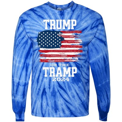 Trump Or The Tramp 2024 American Flag Tie-Dye Long Sleeve Shirt