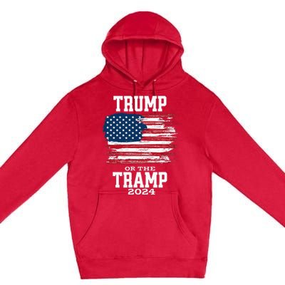 Trump Or The Tramp 2024 American Flag Premium Pullover Hoodie