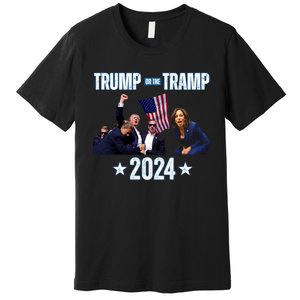 Trump Or The Tramp 2024 Vote For Trump Trump Vance 2024 Premium T-Shirt