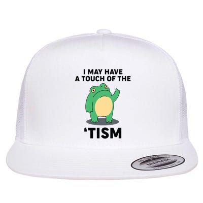 Touch Of The Tism Flatbill Hat