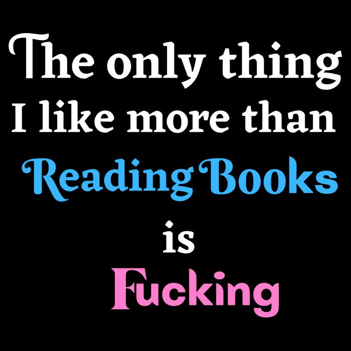The Only Thing I Like More Than Reading Books Is Fucking Flat Bill Trucker Hat