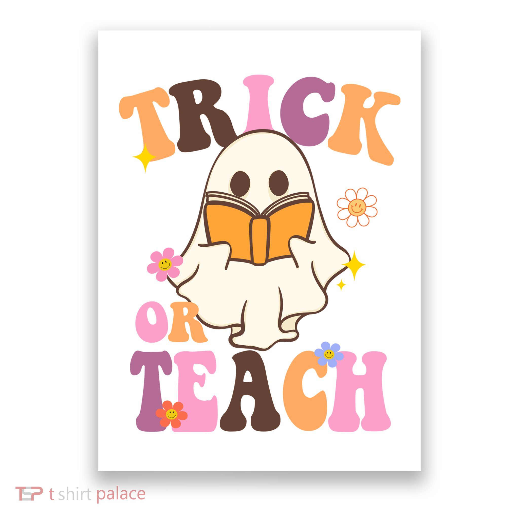 Trick Or Teach Cute Book Ghost Poster