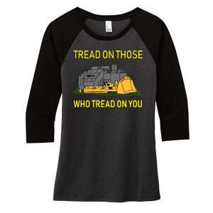 Tread On Those Who Tread On You Women's Tri-Blend 3/4-Sleeve Raglan Shirt