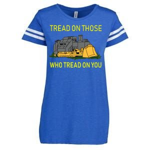 Tread On Those Who Tread On You Enza Ladies Jersey Football T-Shirt