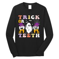 Trick Or Teeth Dental Assistant Dentist Halloween Costumes Gift Long Sleeve Shirt