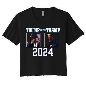 Trump Or The Tramp 2024 Vote For Trump Trump Vance 2024 Women's Crop Top Tee